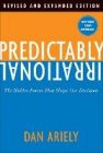 "Predictable irrational" by Dan Arielly